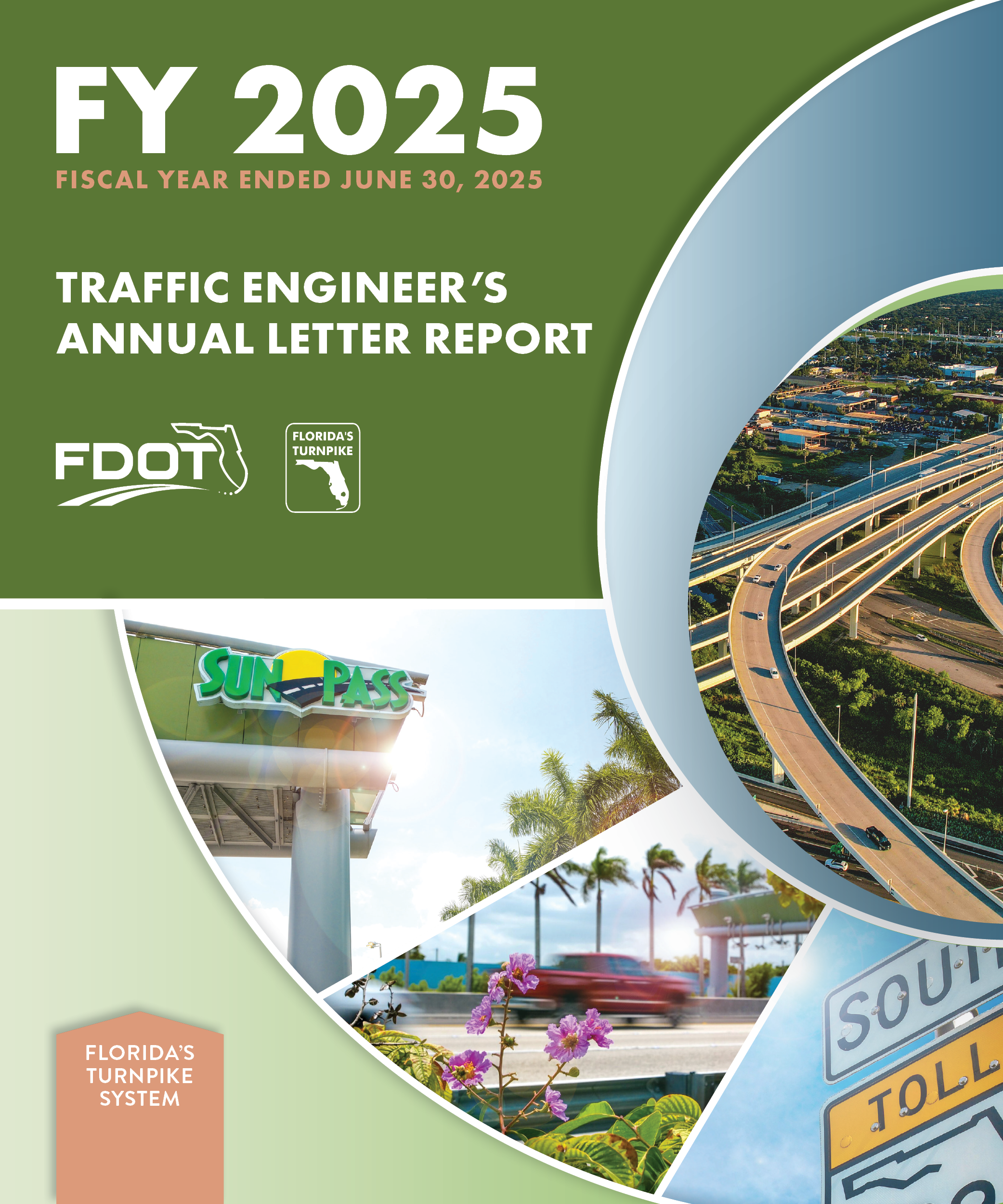 Cover of the FY 2025 Traffic Engineer's Annual Letter Report, featuring images of the SunPass sign and turnpike scenes.