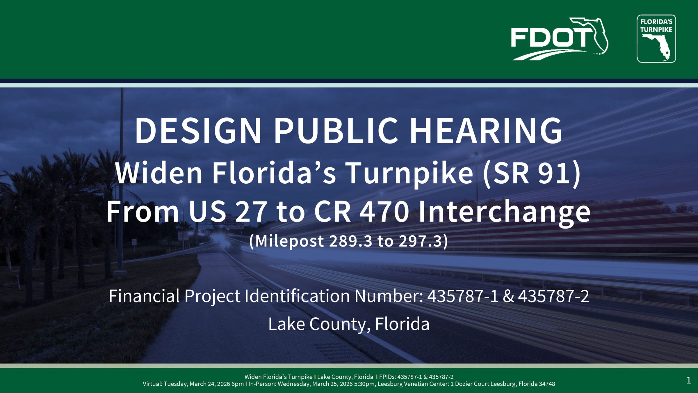 Image of a presentation slide announcing a public hearing on widening Florida’s Turnpike from US 27 to CR 470 Interchange.
