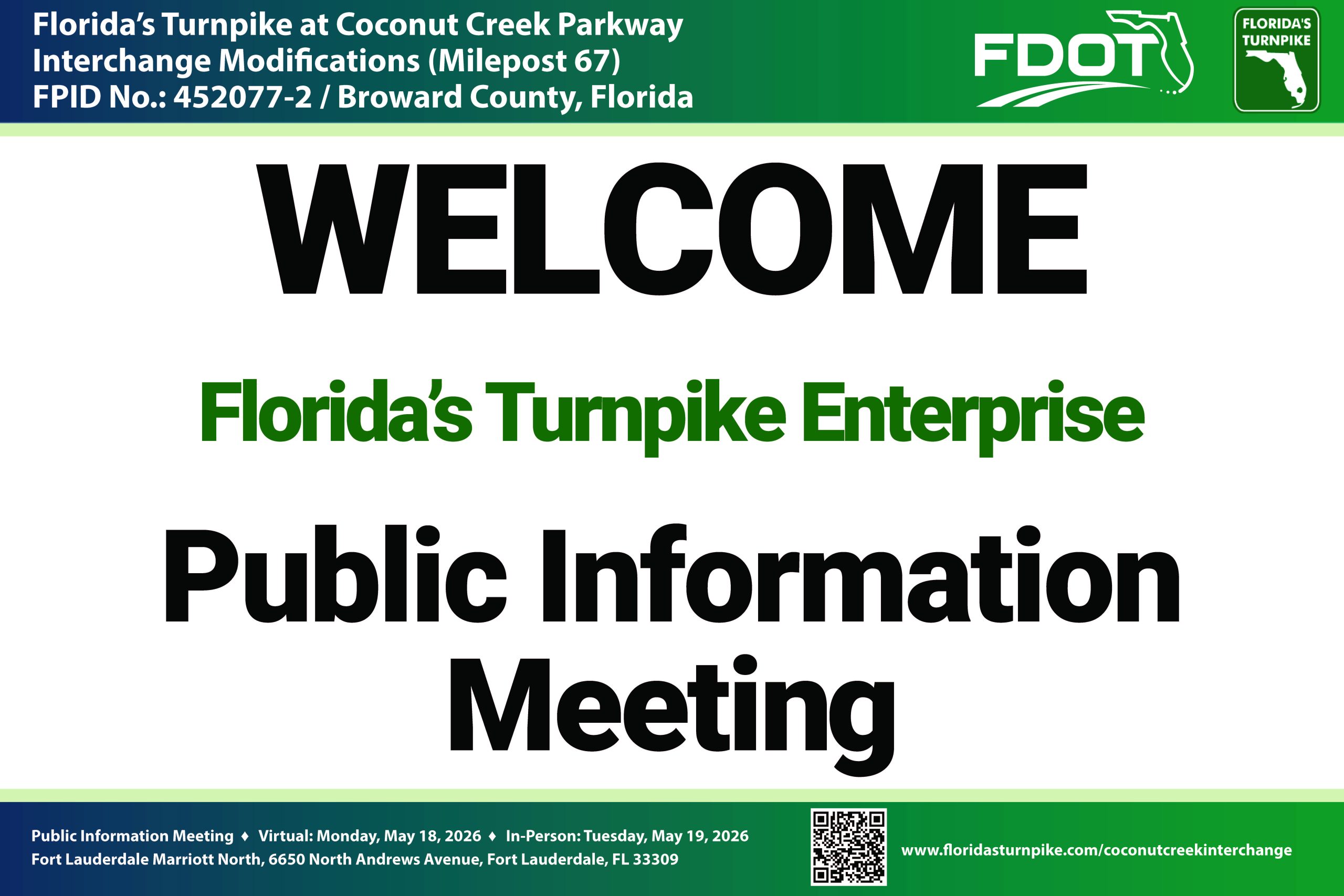 Welcome sign for Florida's Turnpike public information meeting, detailing event dates and location in Fort Lauderdale, FL.