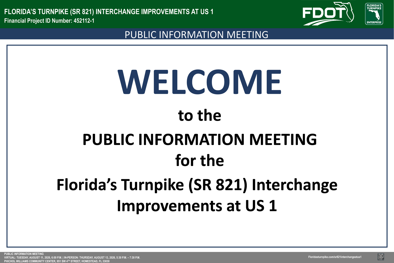 Welcome banner for a meeting about Florida’s Turnpike (SR 821) interchange improvements at US 1.